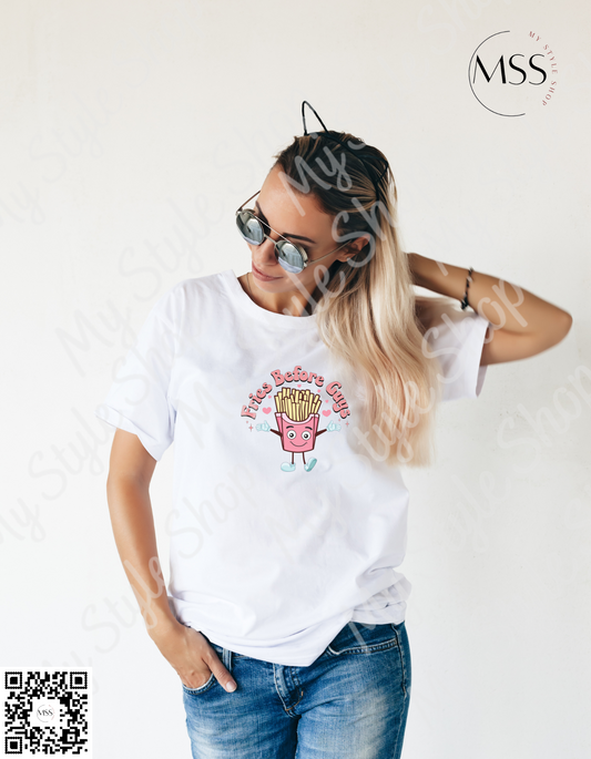 Fries Before Guys  | Heart | Retro | White | Valentines | 100 % Polyester | Cotton Feel | Sublimation My Style Shop