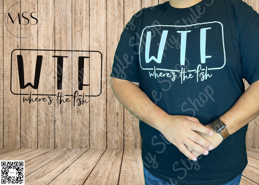 Where’s The Fish Shirt | WTF | Black | White |  Graphic | HTV | Cotton | Grey | Funny | Unisex My Style Shop