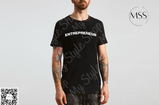 Entrepreneur | T-Shirt | Black | White | Business owner | Cotton My Style Shop